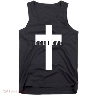 Believe Christian Cross Religious Tank Top