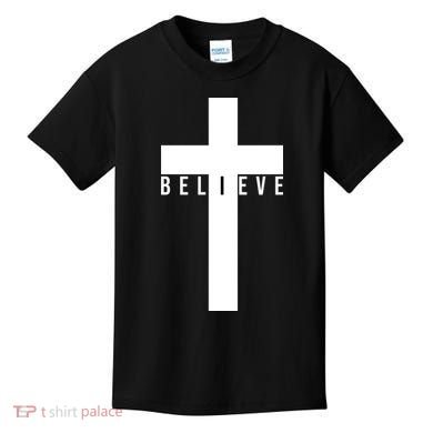 Believe Christian Cross Religious Kids T-Shirt