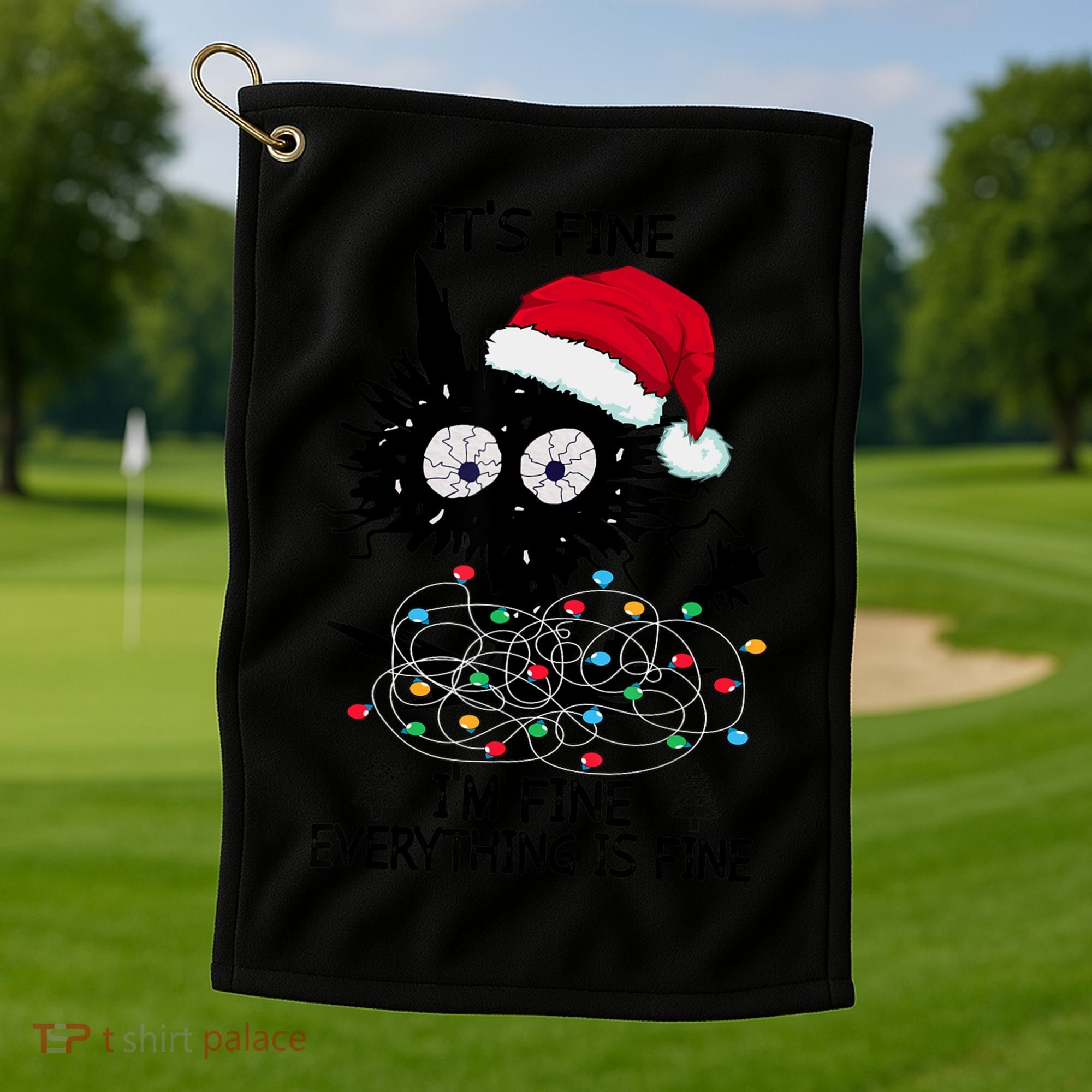 Black Cats Christmas It's Fine I'm Fine Everything Is Fine Golf Towel