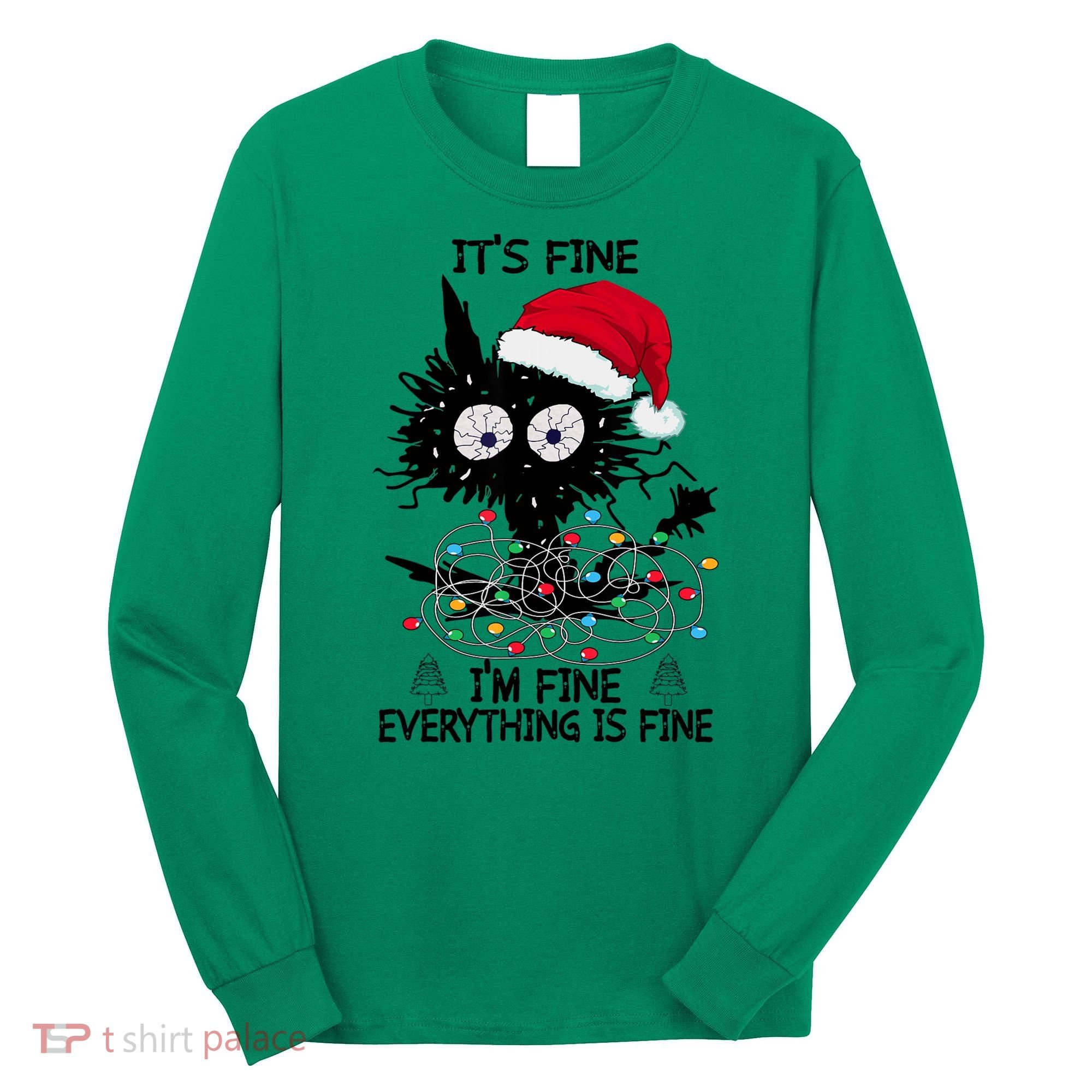 Black Cats Christmas It's Fine I'm Fine Everything Is Fine Long Sleeve Shirt