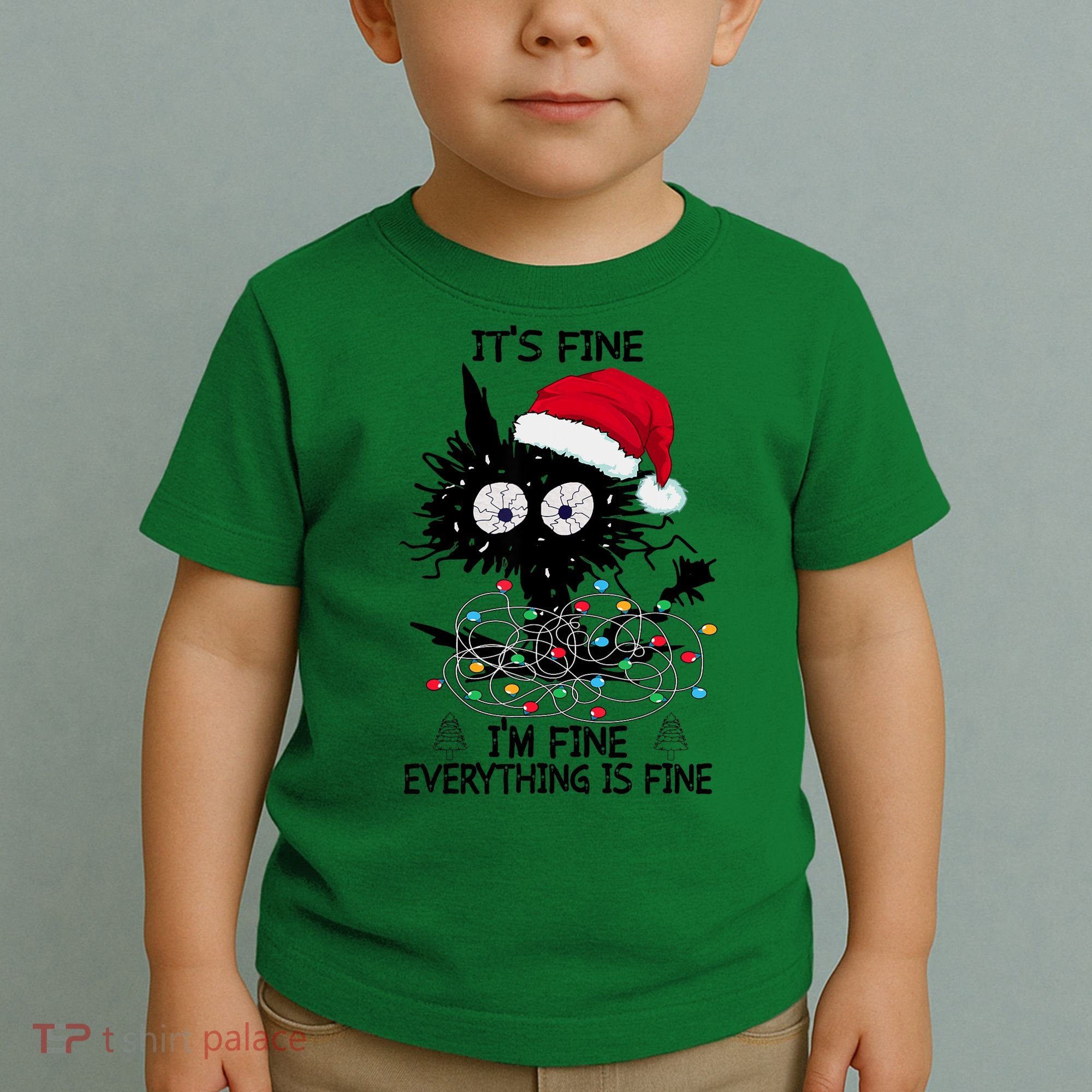 Black Cats Christmas It's Fine I'm Fine Everything Is Fine Toddler T-Shirt