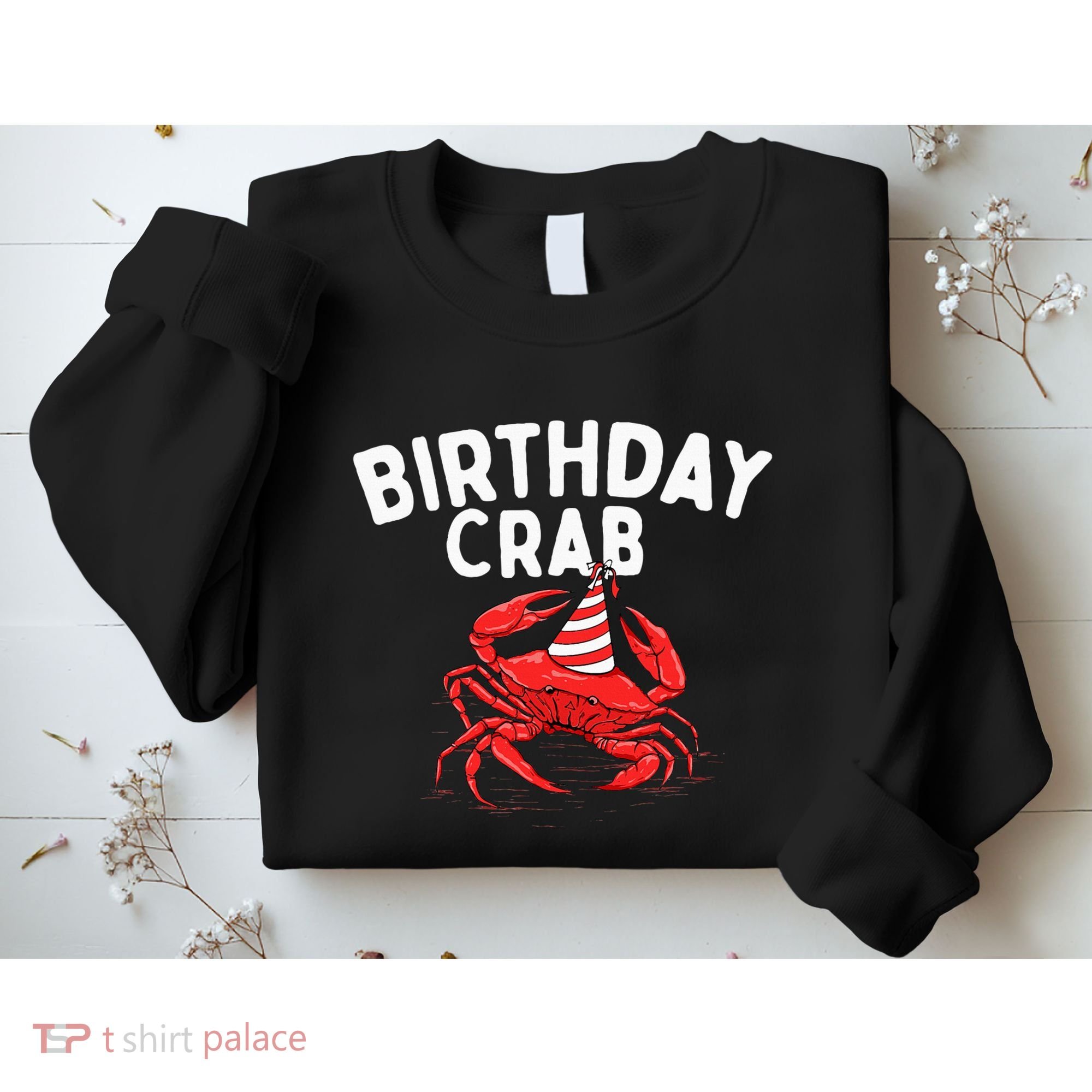 Birthday Crab Crustacean Animal Lover Beach Seafood Sweatshirt