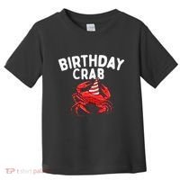 Birthday Crab Crustacean Animal Lover Beach Seafood Toddler T-Shirt thumb 0