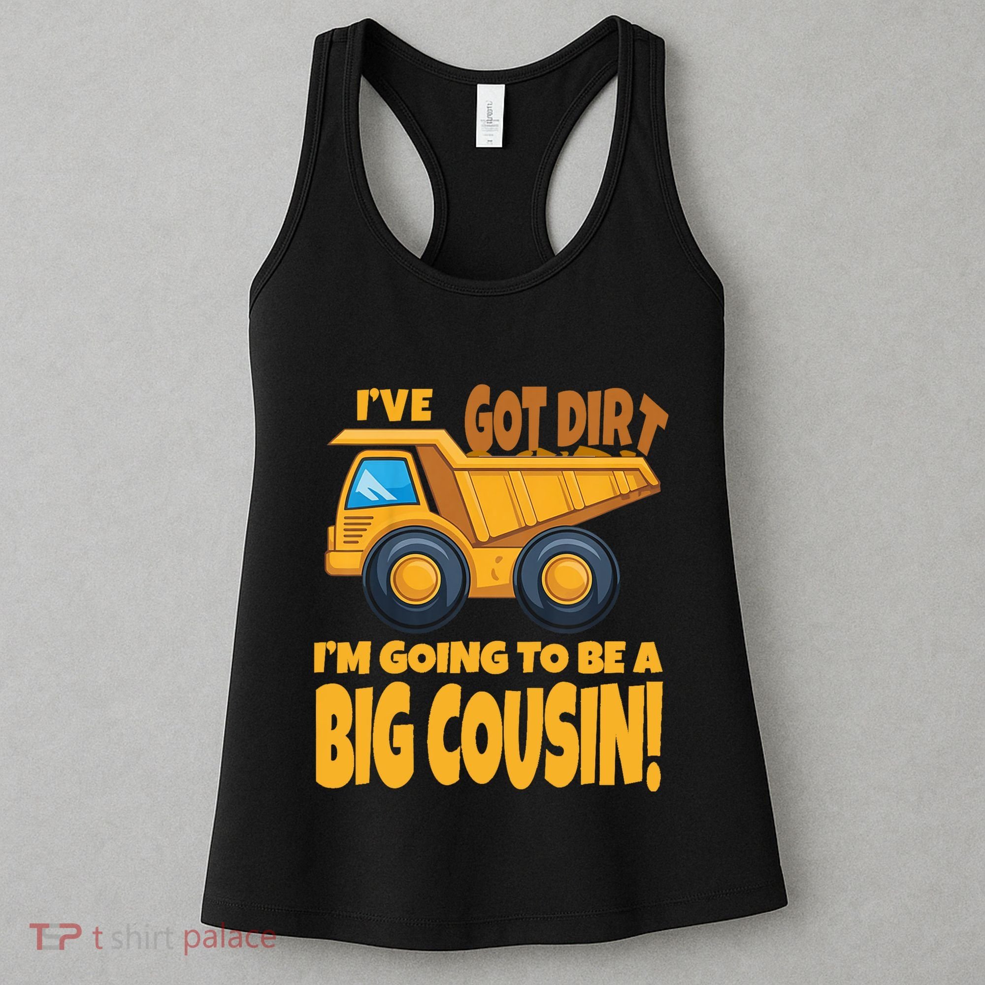 Big Cousin Construction Dump Truck Baby Announcement Women's Tank Top
