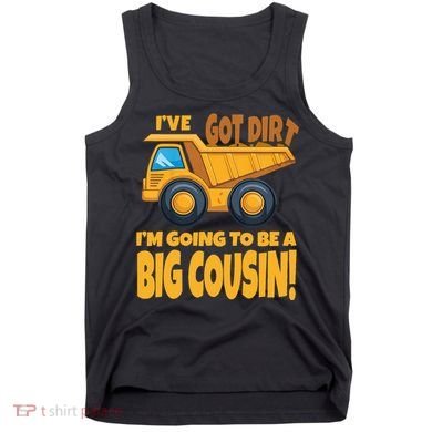 Big Cousin Construction Dump Truck Baby Announcement Tank Top