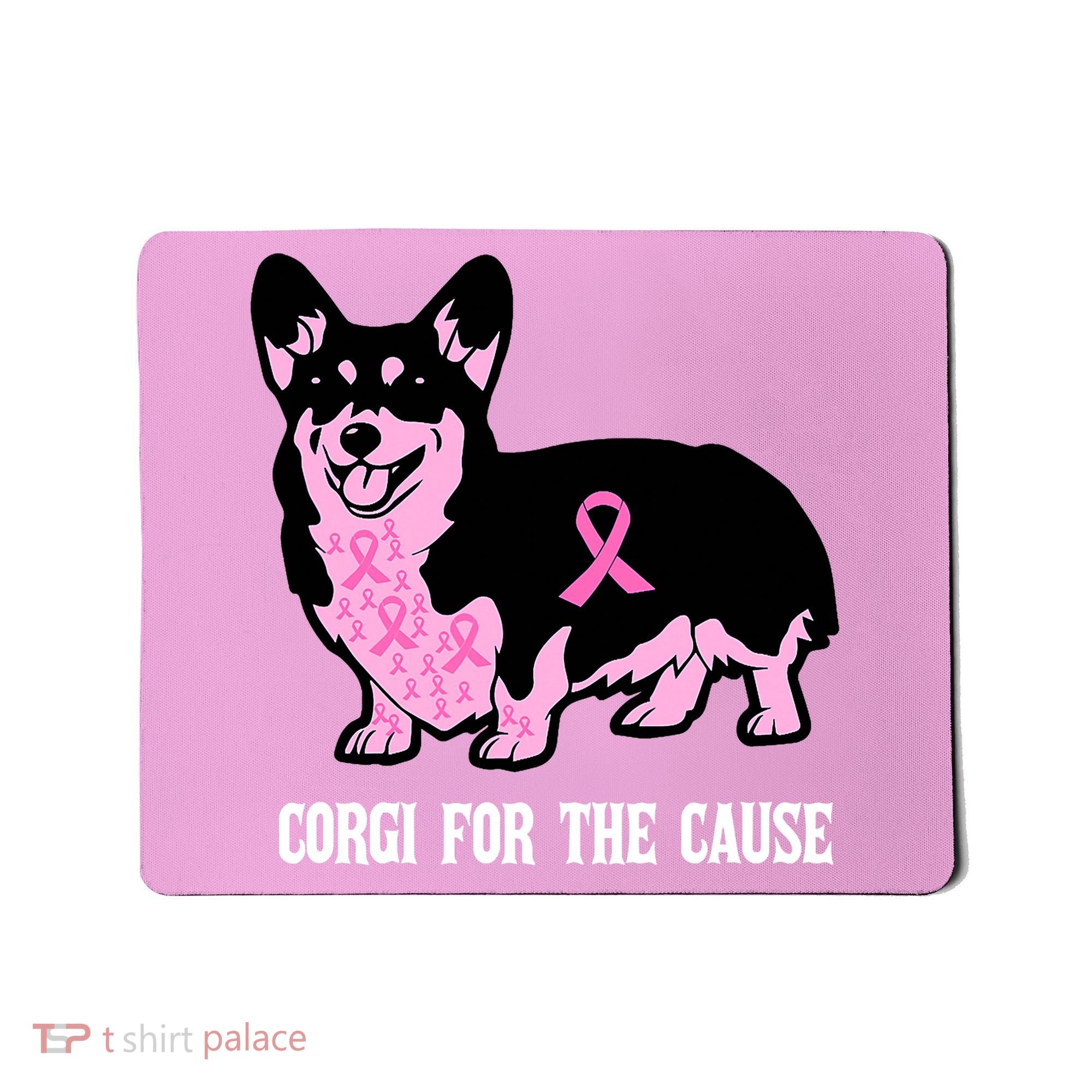 Breast Cancer Corgi For The Cause Pink Ribbon Mousepad