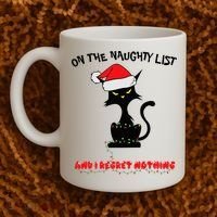 Black Cat Christmas On The Naughty List And I Regret Nothing  Coffee Mug thumb 2