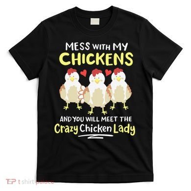Backyard Crazy Chicken Lady Wo Farmer T-Shirt
