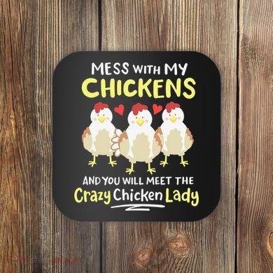 Backyard Crazy Chicken Lady Wo Farmer Coaster