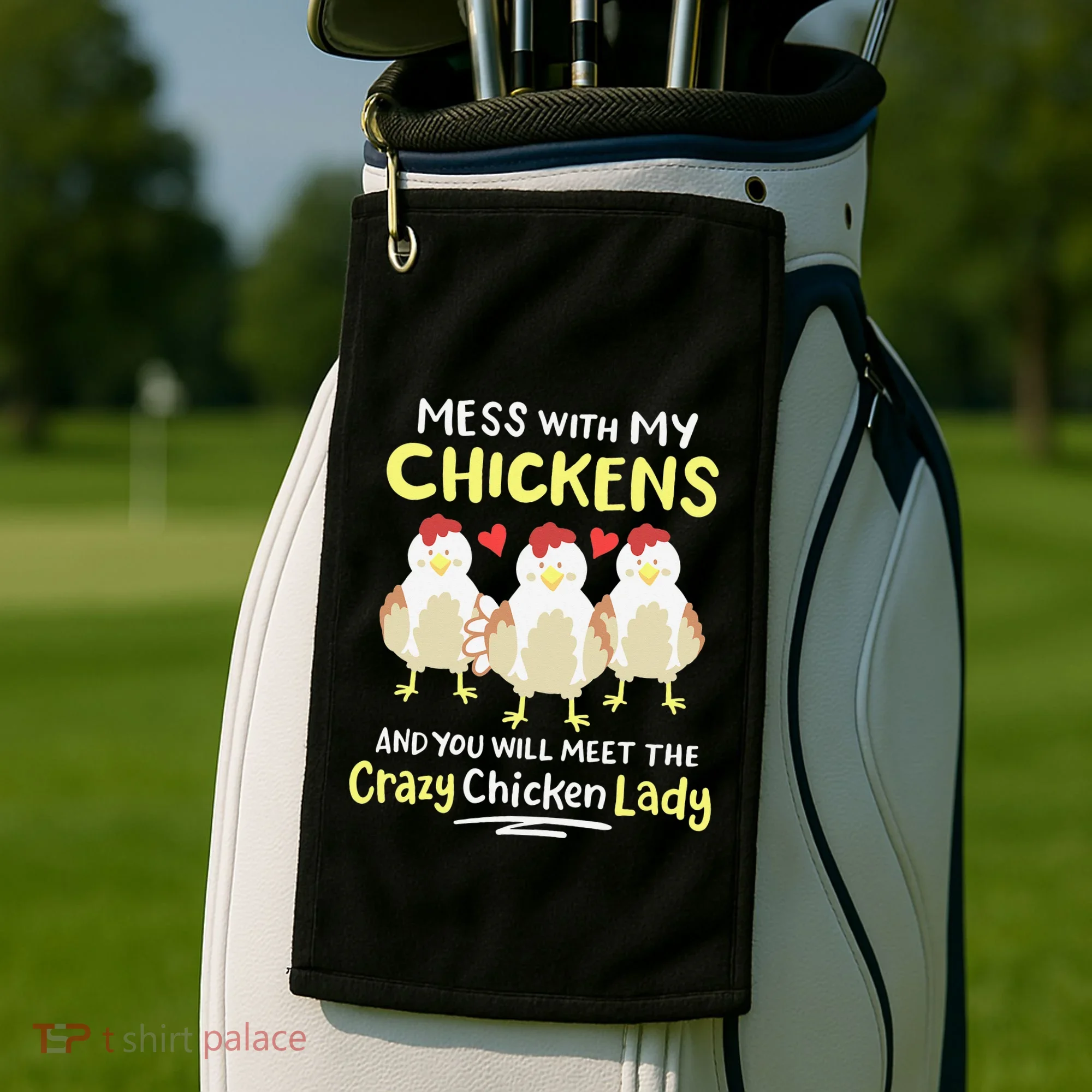 Backyard Crazy Chicken Lady Wo Farmer Golf Towel