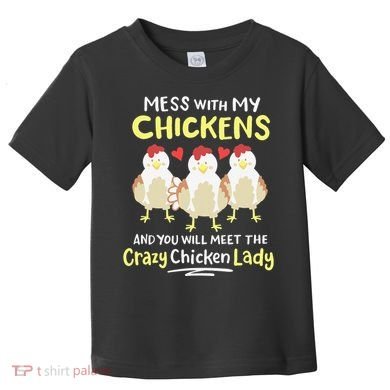 Backyard Crazy Chicken Lady Wo Farmer Toddler T-Shirt