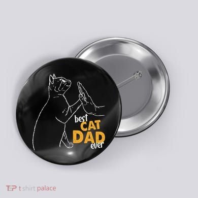 Best Cat Dad Ever Cat Daddy Father Cat Lovers Cat Dad Cute Gift Button