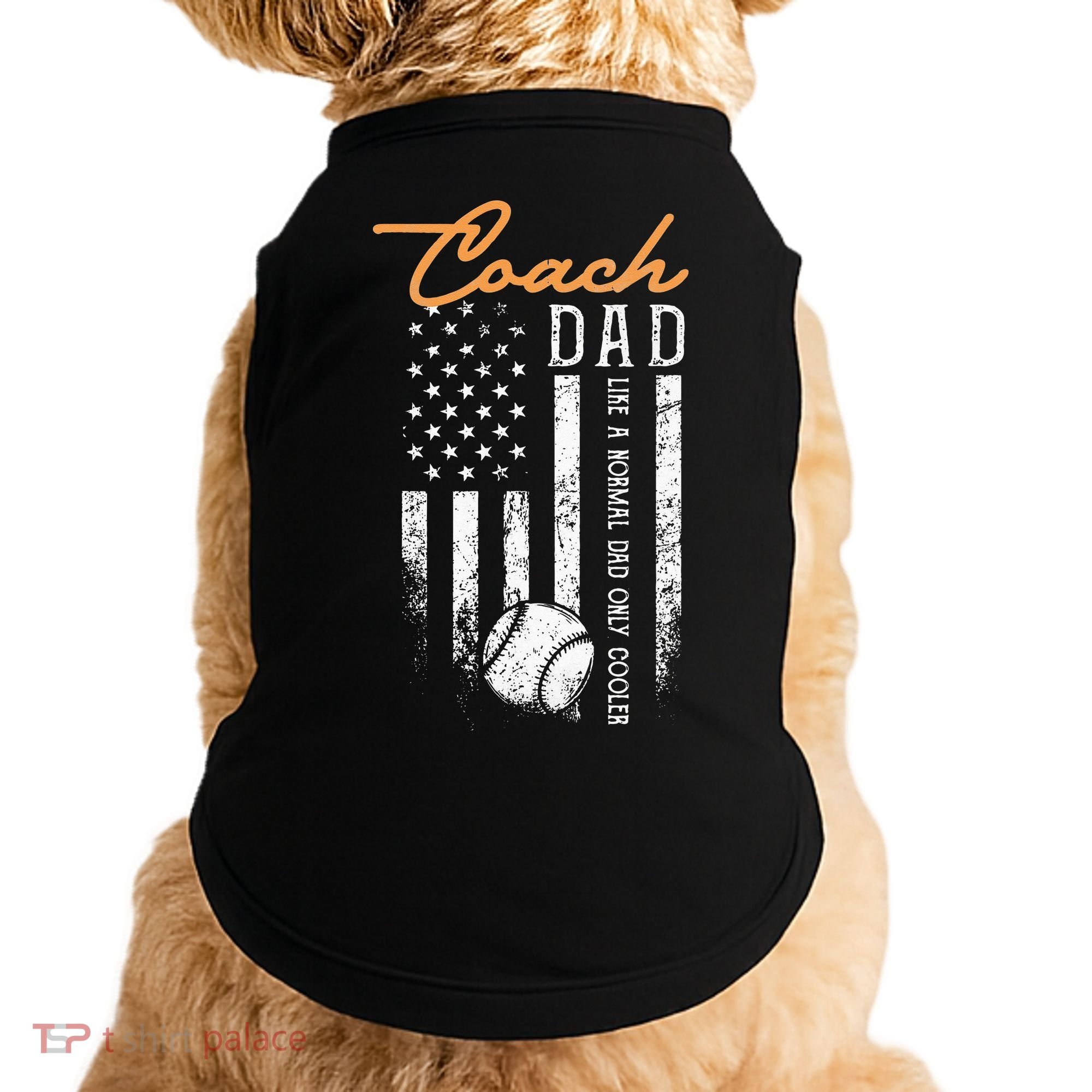 Baseball Coach Dad Like A Normal Dad Only Cooler USA Flag Doggie Tank