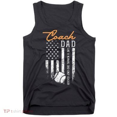 Baseball Coach Dad Like A Normal Dad Only Cooler USA Flag Tank Top