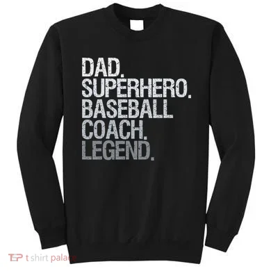 Baseball Coach Dad Sweatshirt