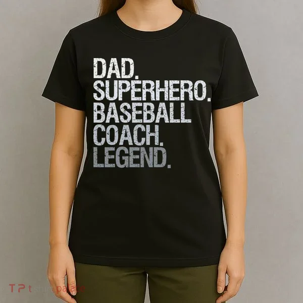 Baseball Coach Dad T-Shirt