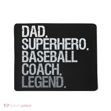 Baseball Coach Dad Mousepad