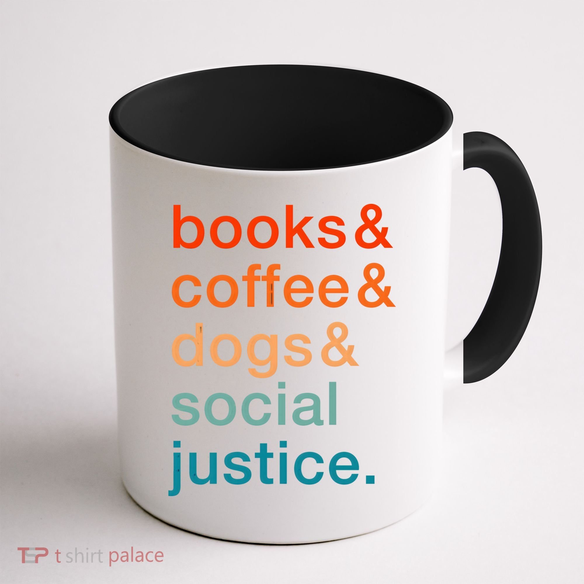 Books Coffee Dogs Social Justice Gift Coffee Mug