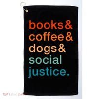 Books Coffee Dogs Social Justice Gift Golf Towel thumb 0