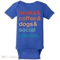 Books Coffee Dogs Social Justice Gift Baby Bodysuit thumb 0
