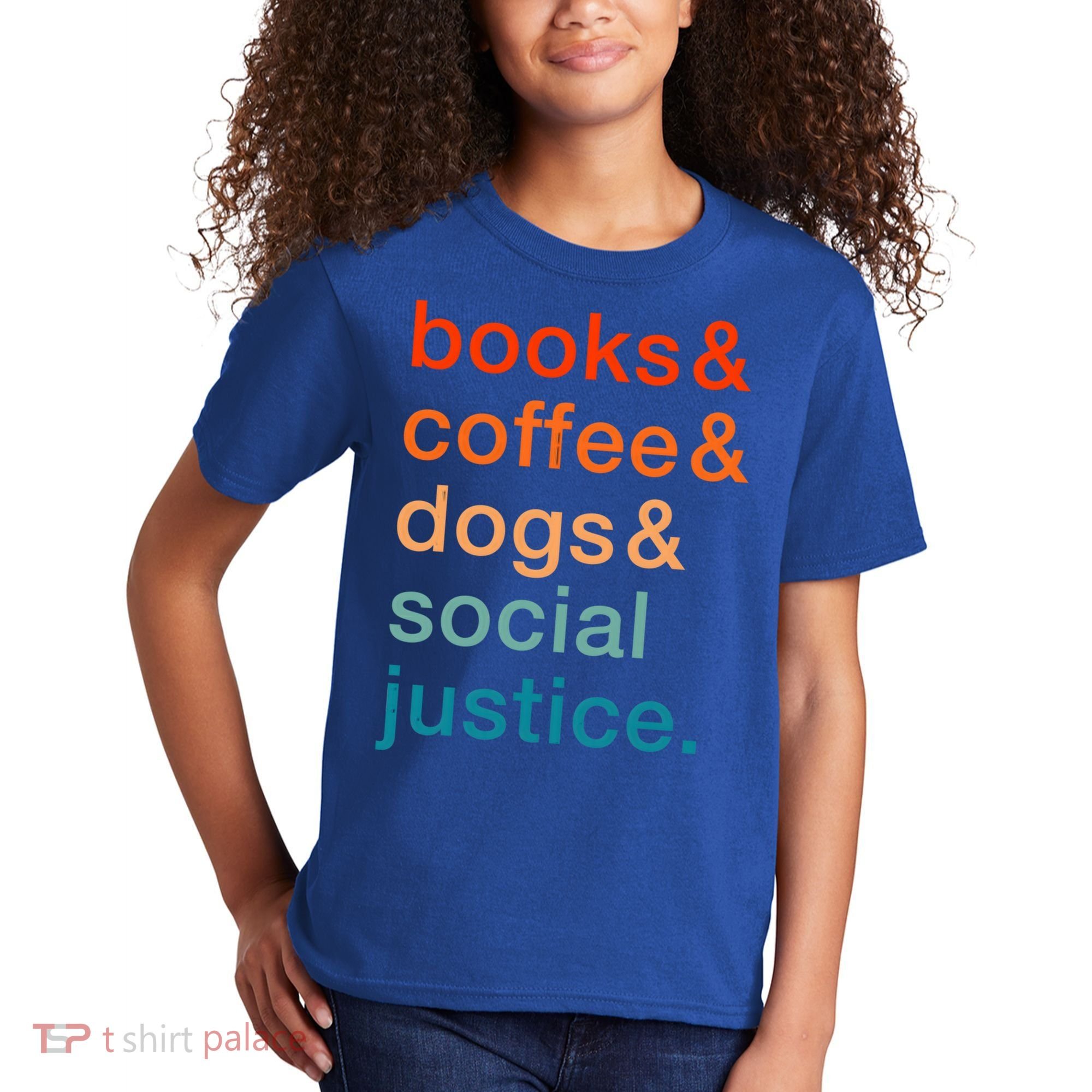 Books Coffee Dogs Social Justice Gift Kids T-Shirt