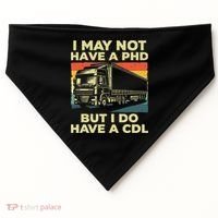 Best Cdl Driver Art Trucker Cdl Truck Driver USA-Made Doggie Bandana thumb 0