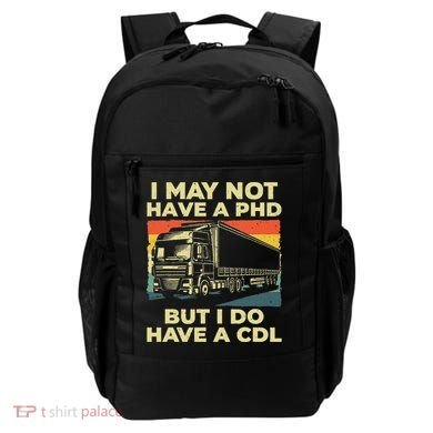 Best Cdl Driver Art Trucker Cdl Truck Driver Backpack