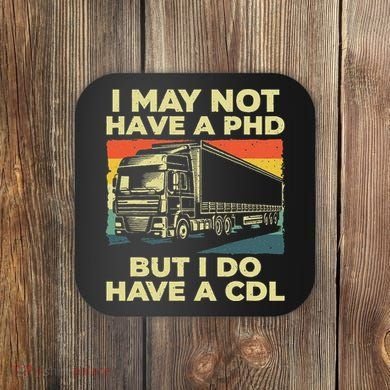 Best Cdl Driver Art Trucker Cdl Truck Driver Coaster