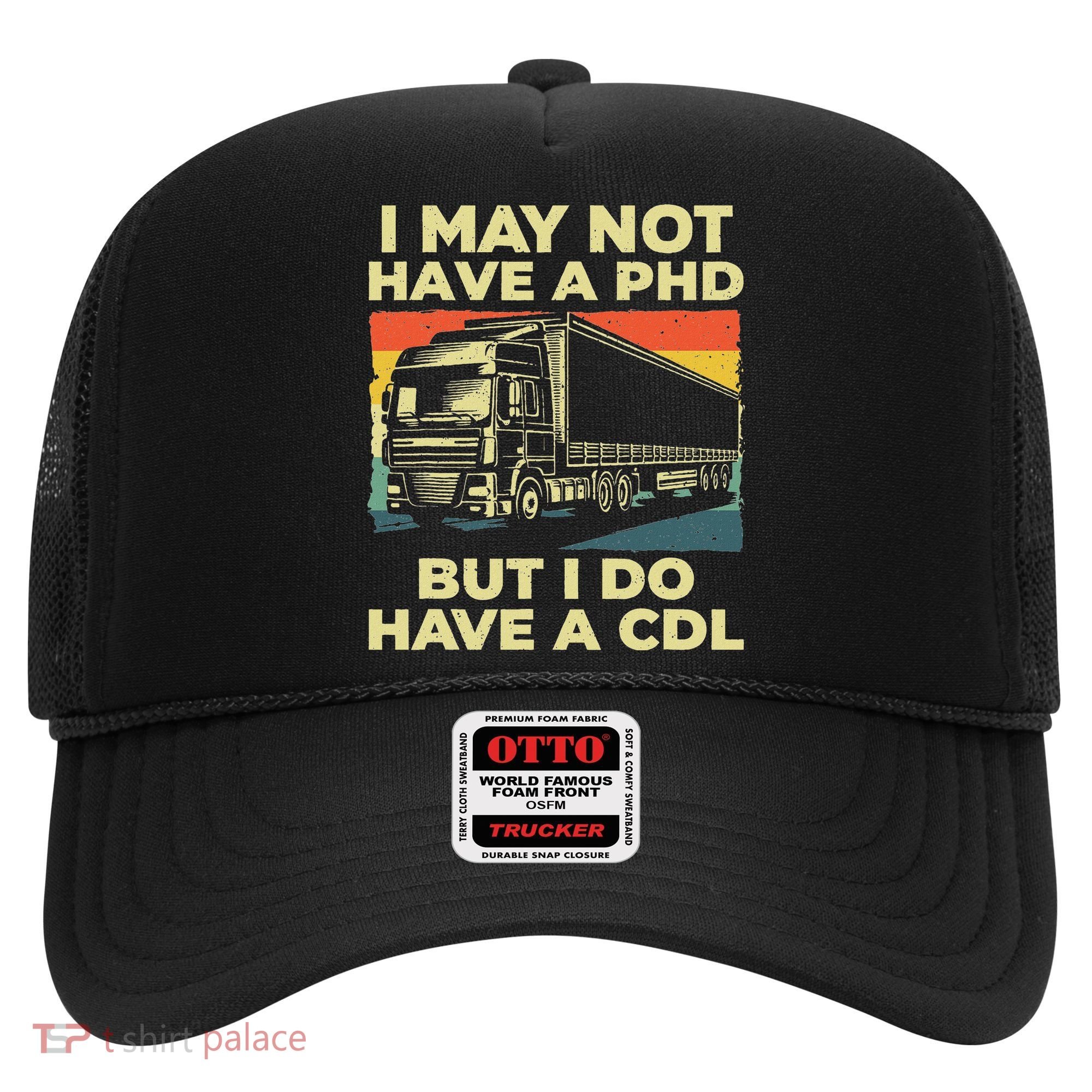 Best Cdl Driver Art Trucker Cdl Truck Driver Hat