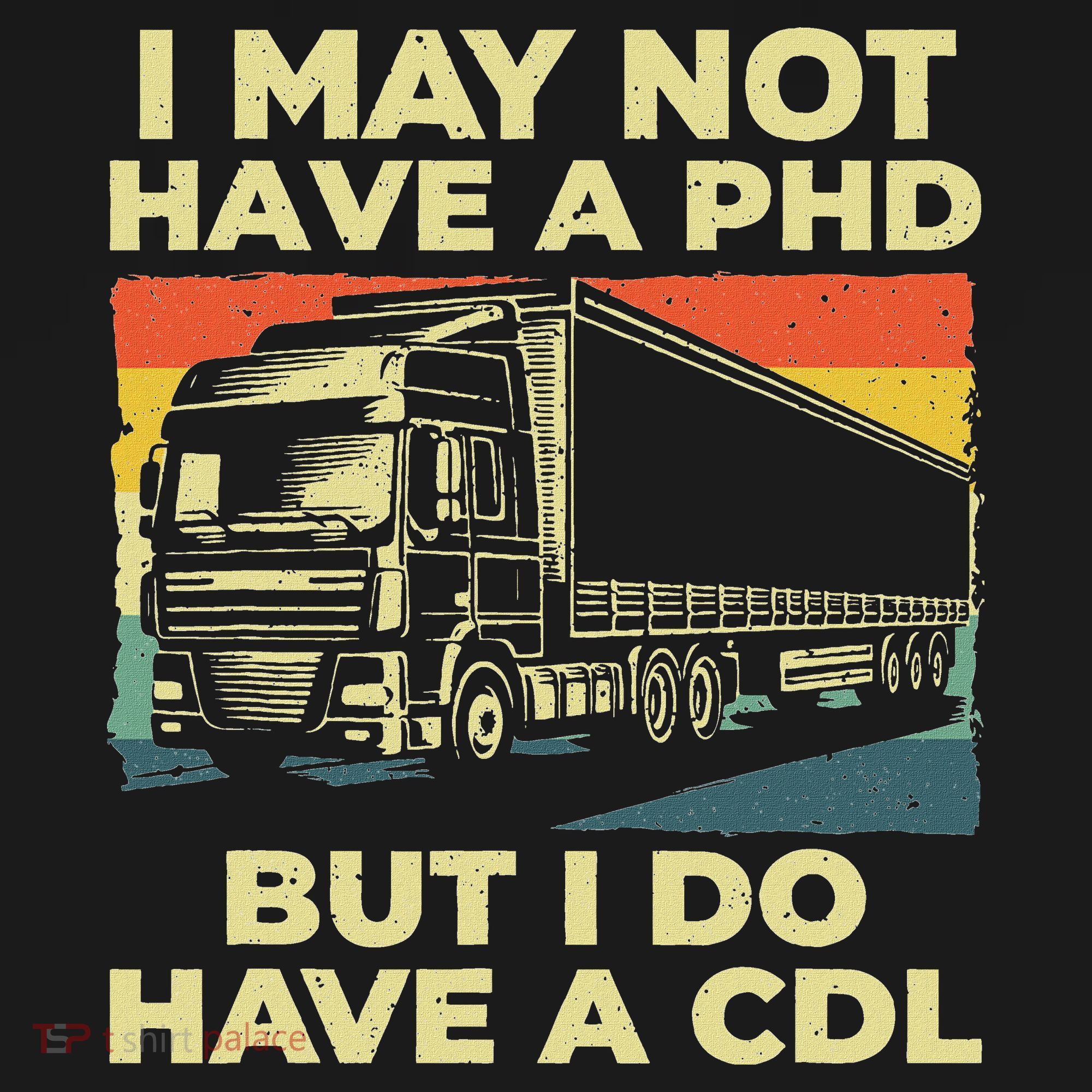 Best Cdl Driver Art Trucker Cdl Truck Driver Toddler Hoodie
