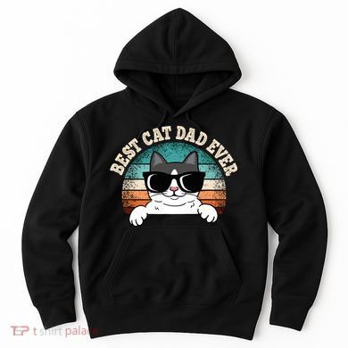 Best Cat Dad Ever Cat Lover Cat Owner Hoodie