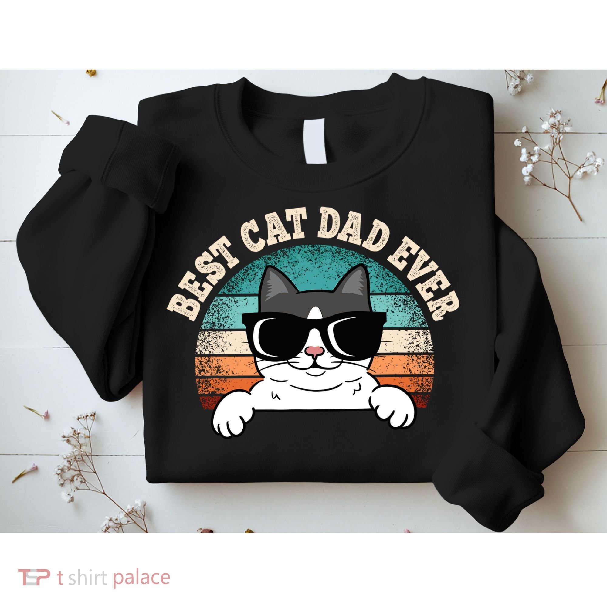 Best Cat Dad Ever Cat Lover Cat Owner Sweatshirt