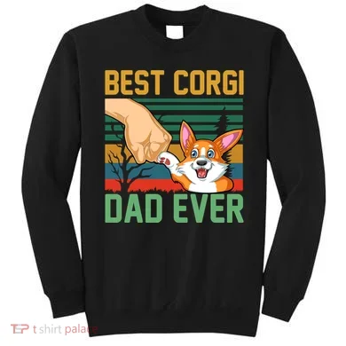 Best Corgi Dad Ever Sweatshirt