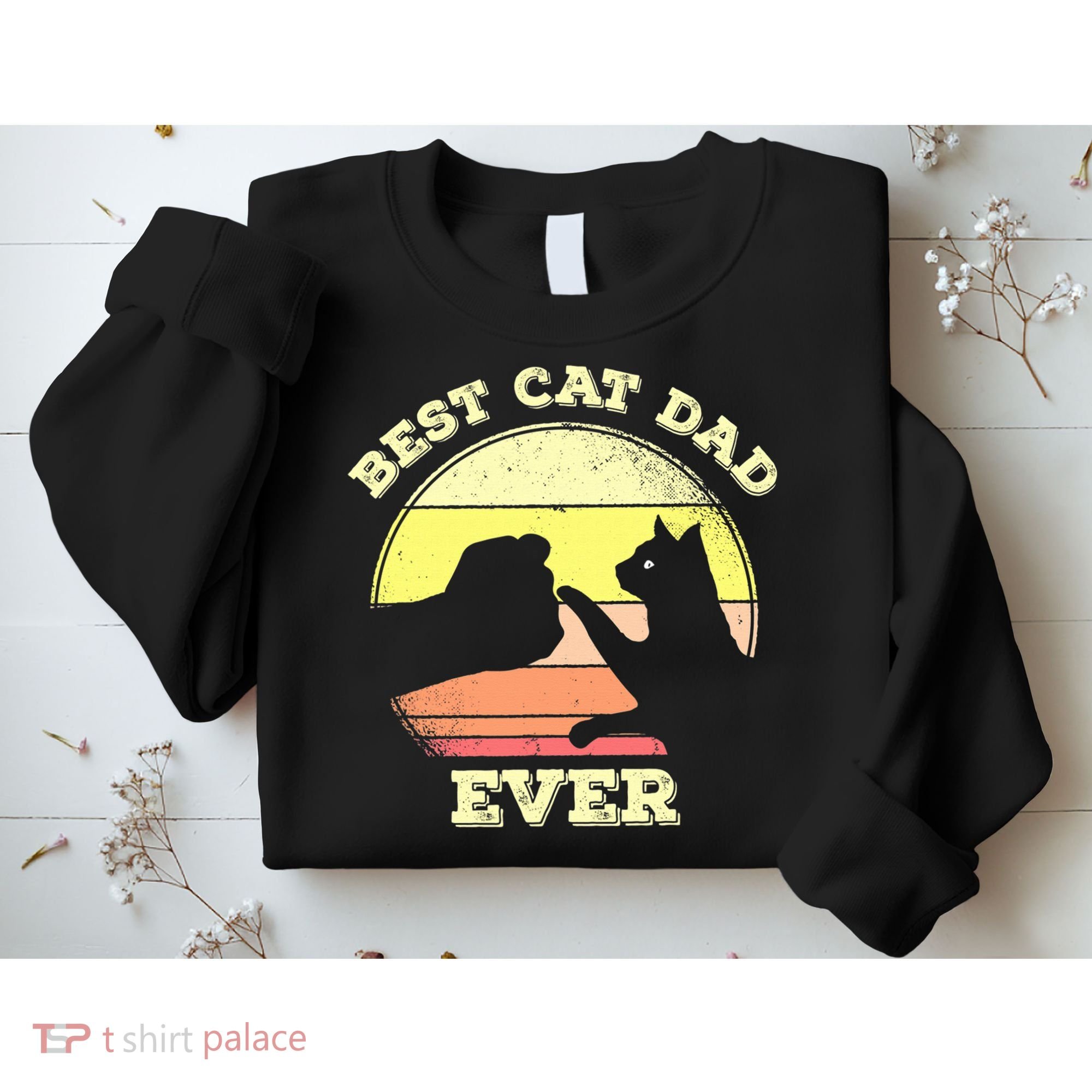 Best Cat Dad Ever Cute Cat Lover Funny Sweatshirt