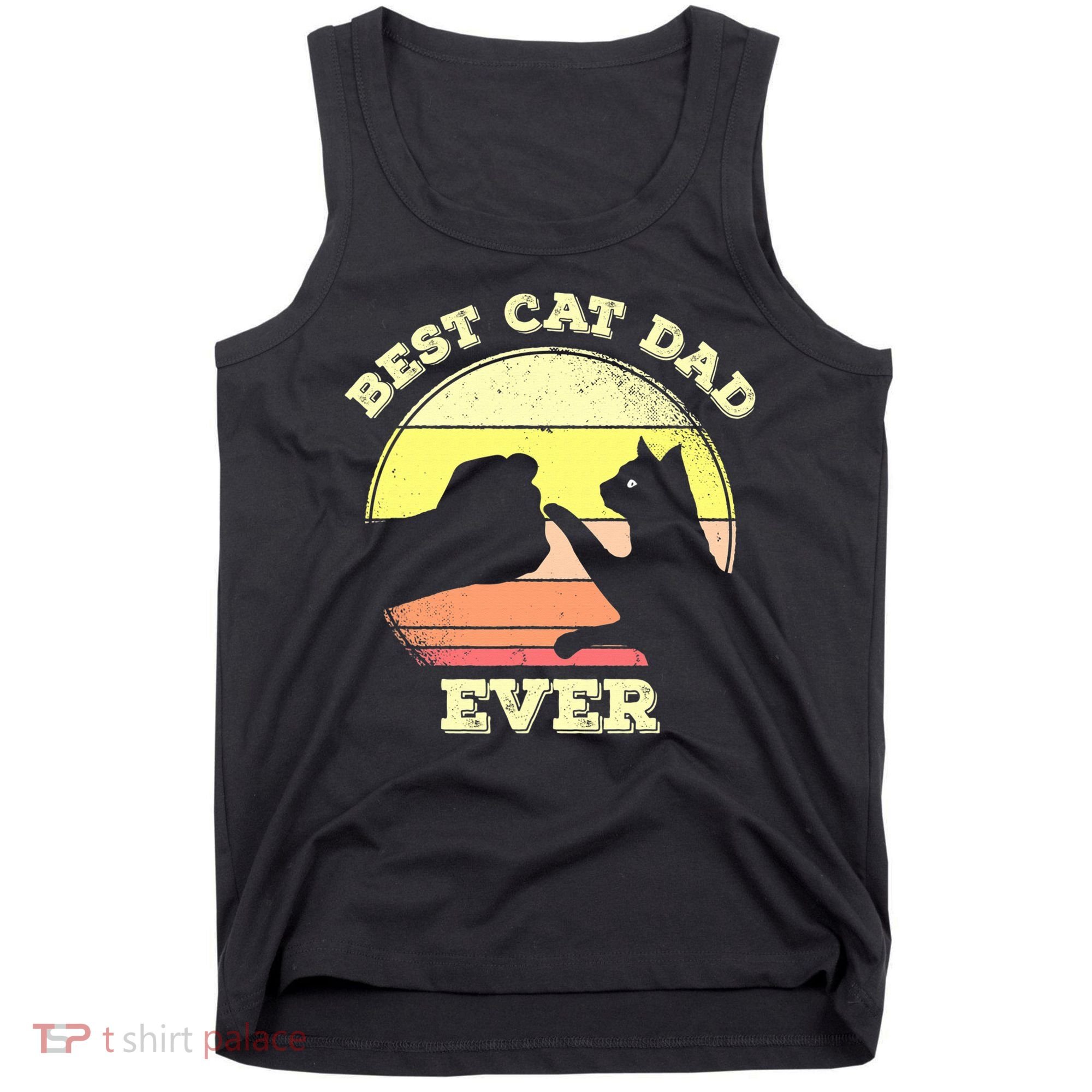 Best Cat Dad Ever Cute Cat Lover Funny Tank Top