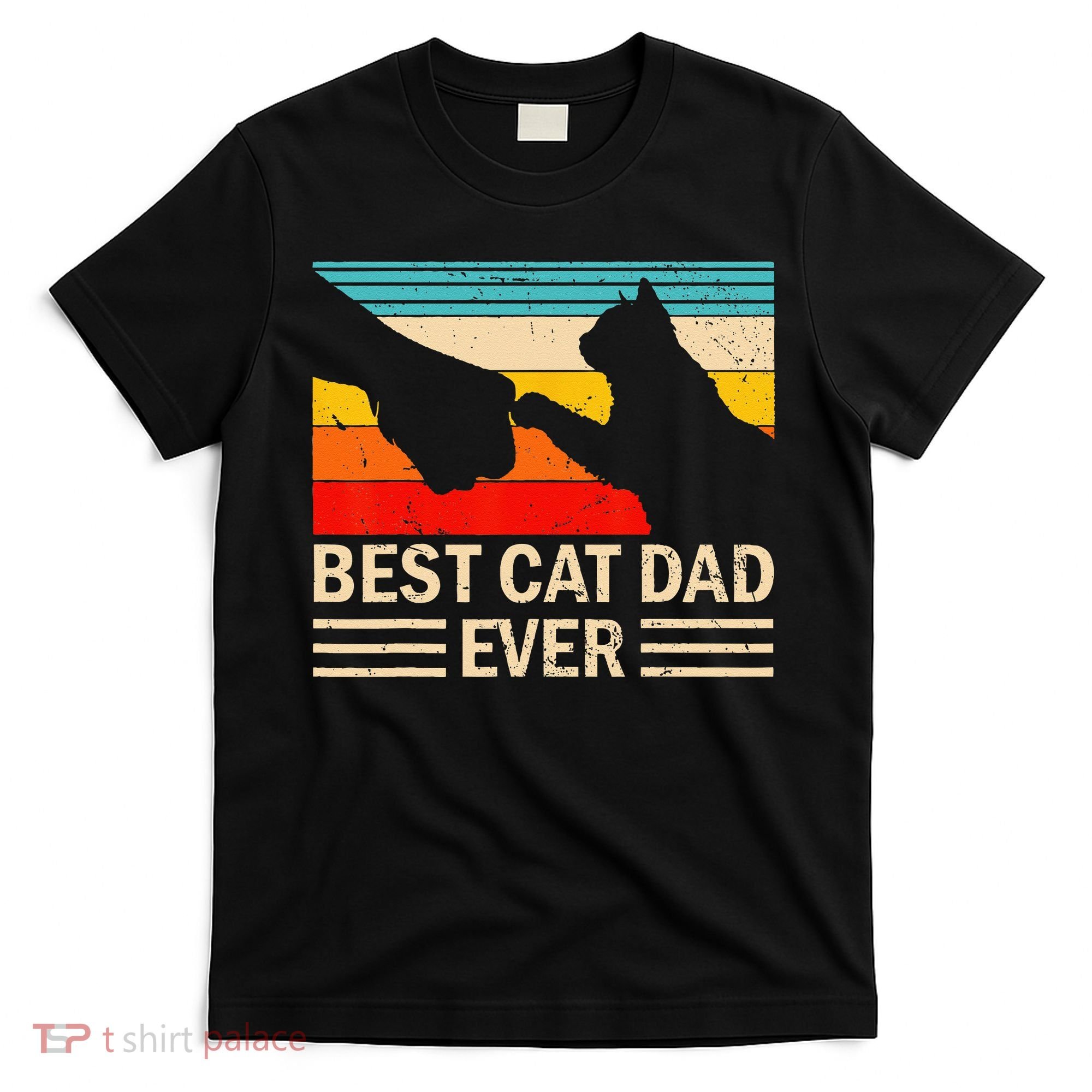 Best Cat Dad Ever Funny Vintage Cat Daddy T-Shirt