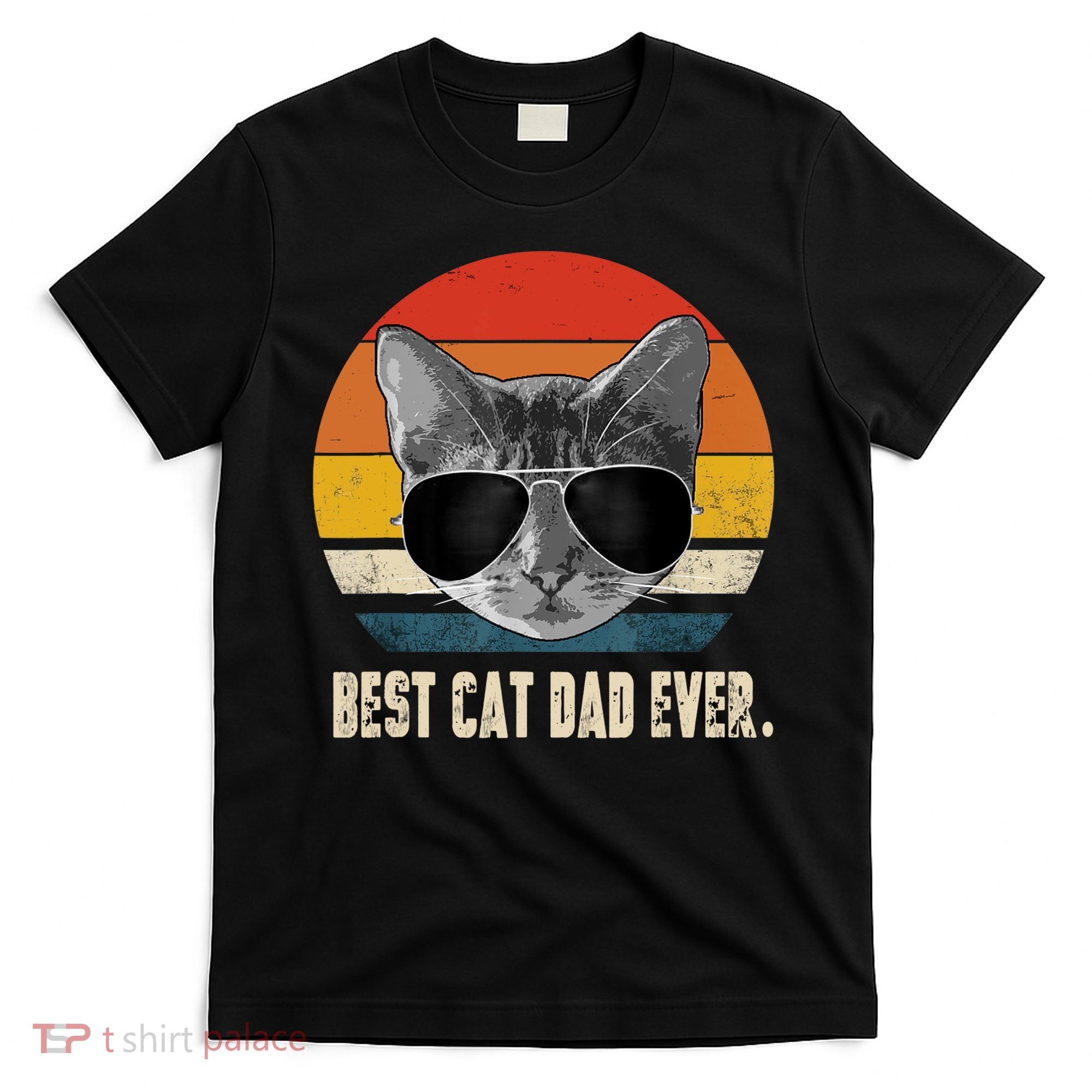 Best Cat Dad Ever Shirt Vintage Retro Cat Daddy Cat Father TShirt T-Shirt