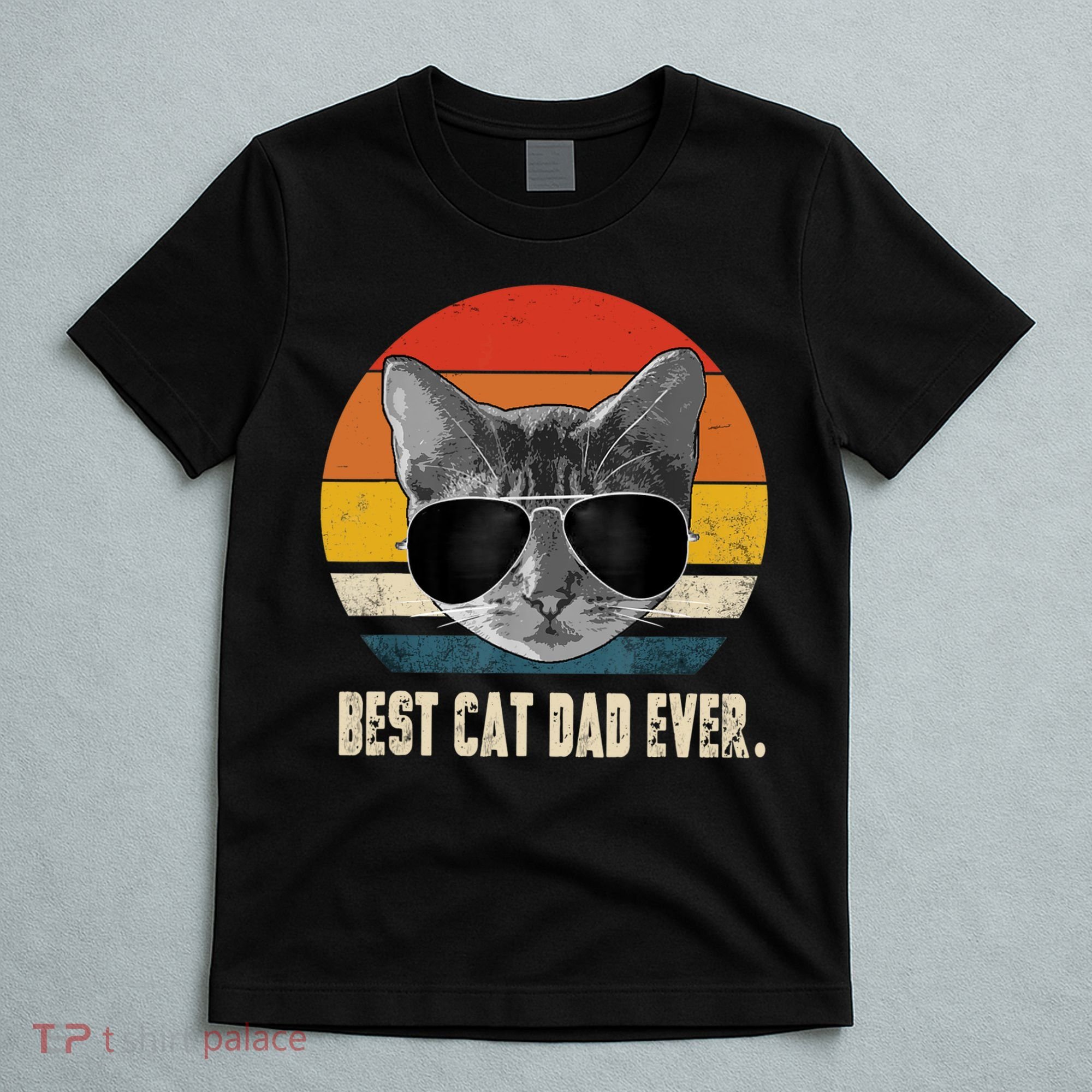 Best Cat Dad Ever Shirt Vintage Retro Cat Daddy Cat Father TShirt T-Shirt