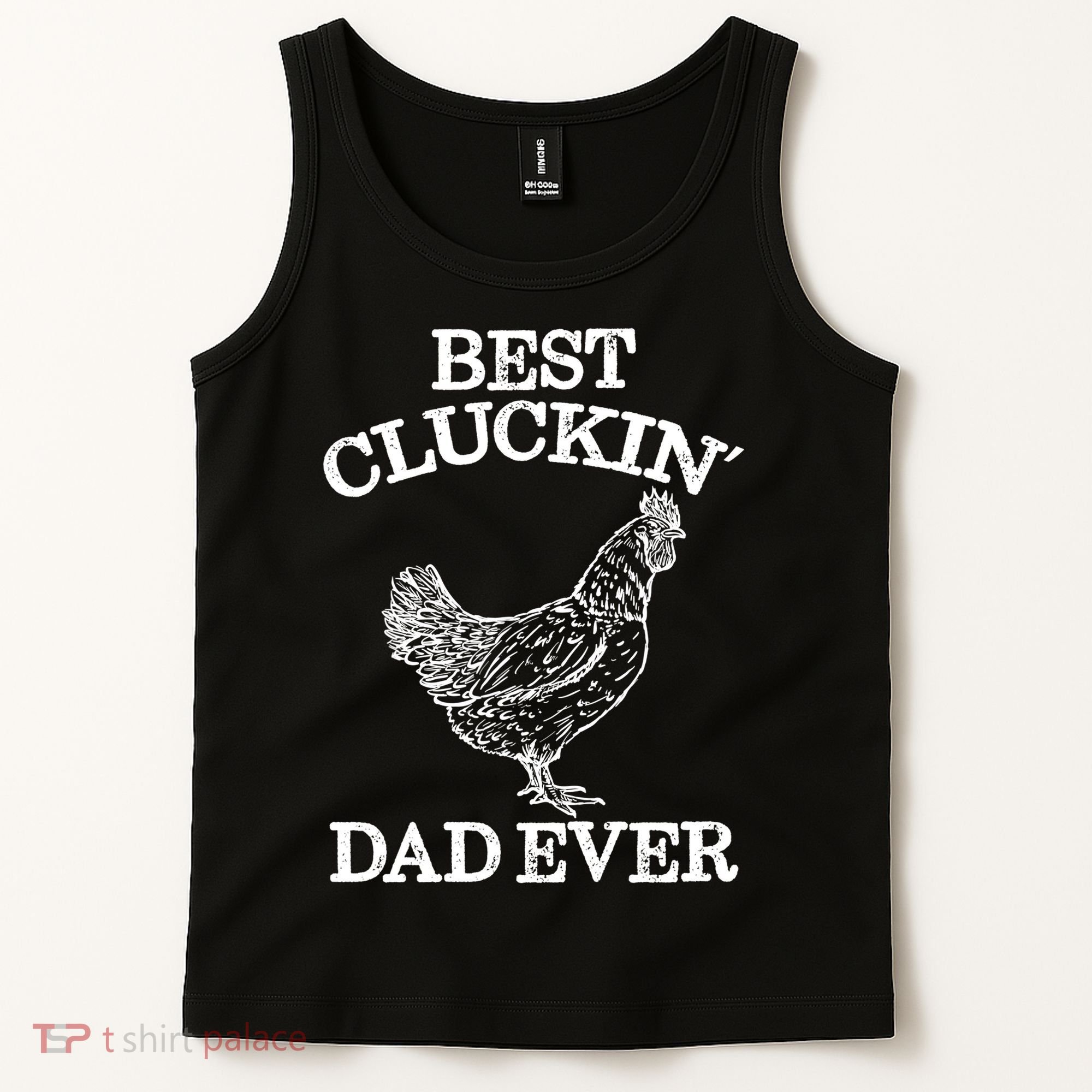 Best Cluckin' Dad Ever Gift Funny Father's Day Chicken Farm Gift Tank Top