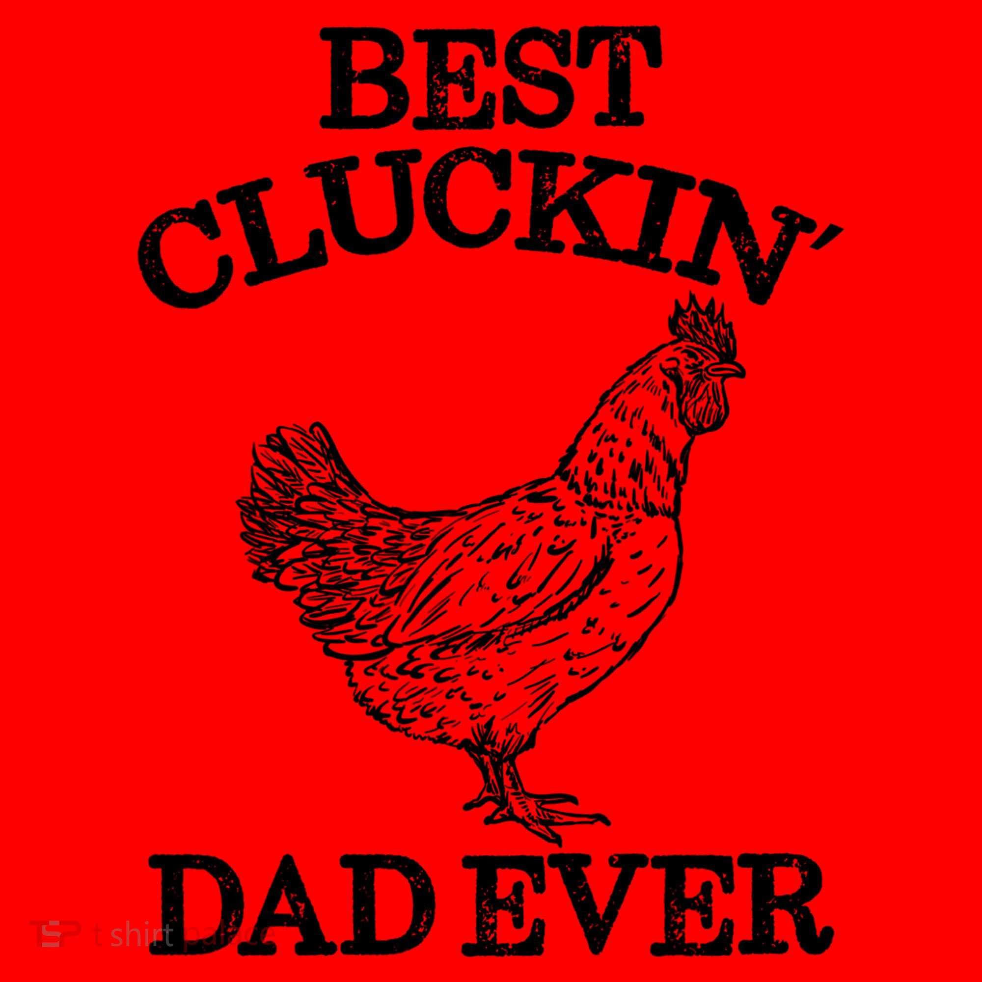 Best Cluckin' Dad Ever Gift Funny Father's Day Chicken Farm Gift Santa Hat