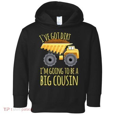 Big Cousin Digger Construction Design For Pregnancy Reveal Toddler Hoodie