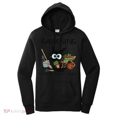 Black Cat Do Gardening Because Murder Is Wrong (1) Women's Hoodie