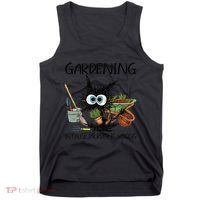 Black Cat Do Gardening Because Murder Is Wrong (1) Tank Top thumb 0
