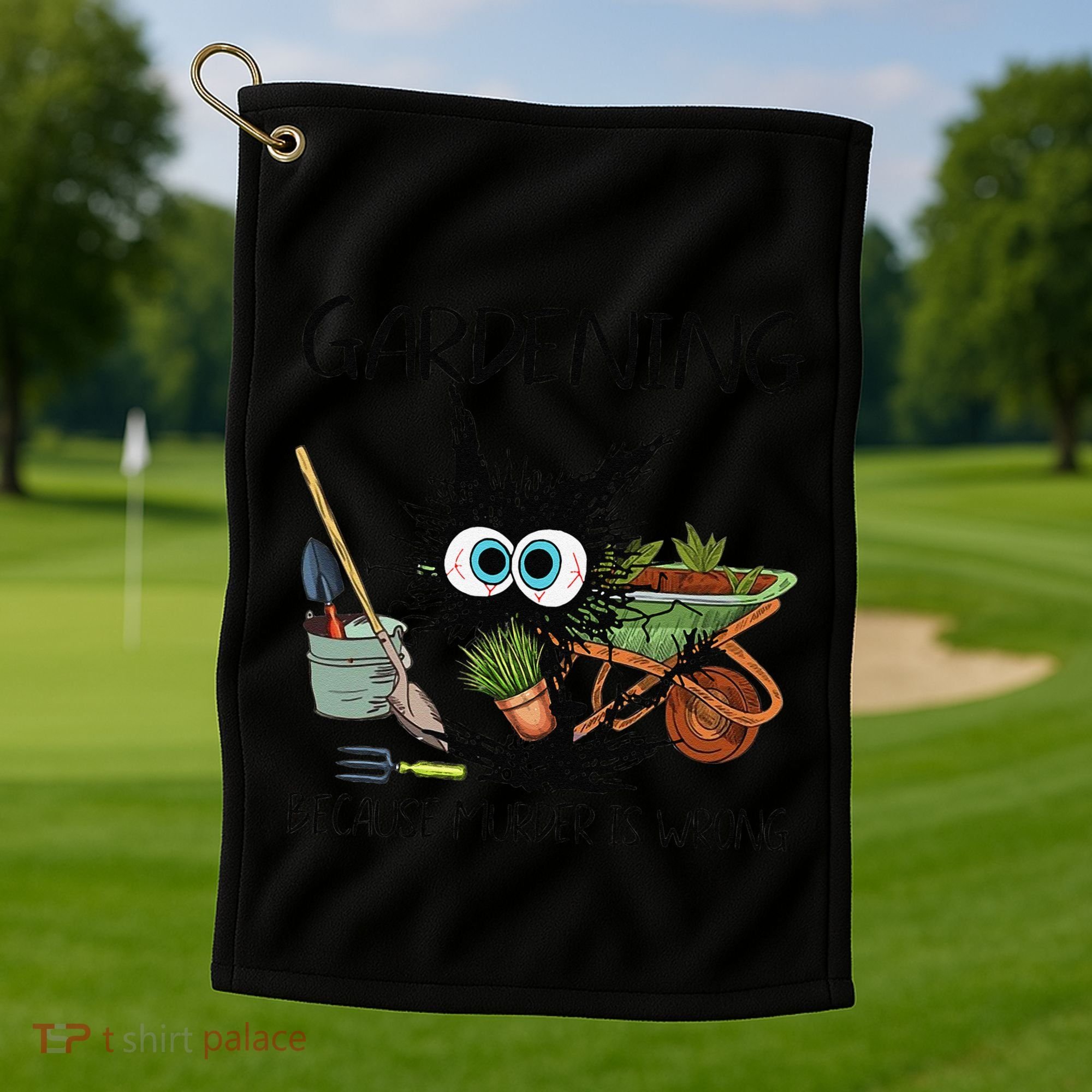 Black Cat Do Gardening Because Murder Is Wrong (1) Golf Towel