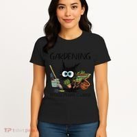 Black Cat Do Gardening Because Murder Is Wrong (1) Women's T-Shirt thumb 4