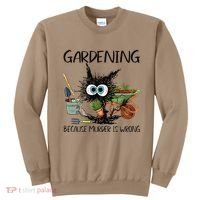 Black Cat Do Gardening Because Murder Is Wrong (1) Sweatshirt thumb 0