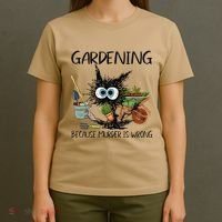 Black Cat Do Gardening Because Murder Is Wrong (1) T-Shirt thumb 4