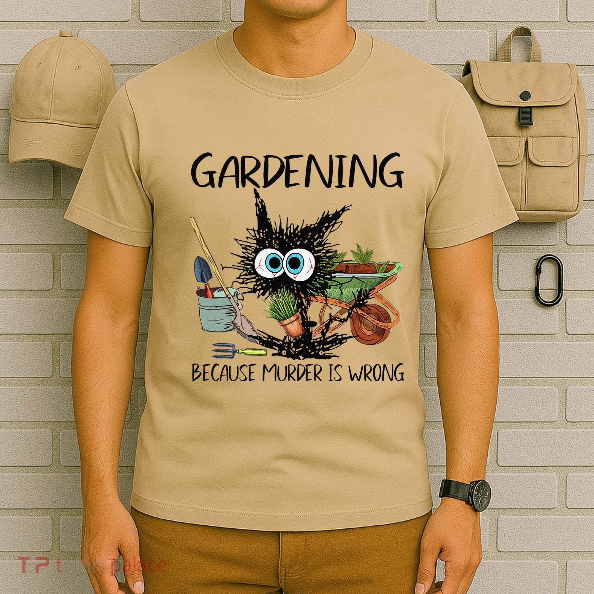 Black Cat Do Gardening Because Murder Is Wrong (1) T-Shirt
