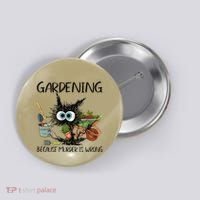 Black Cat Do Gardening Because Murder Is Wrong (1) Button thumb 0