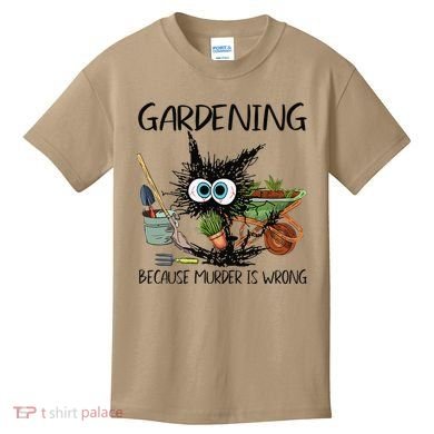 Black Cat Do Gardening Because Murder Is Wrong (1) Kids T-Shirt